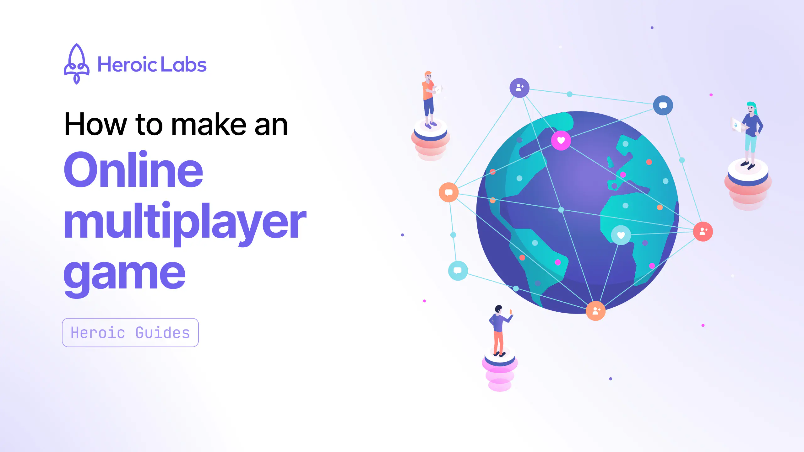 How to Make an Online Multiplayer Game: Architecture, Tools, and Backend featured image