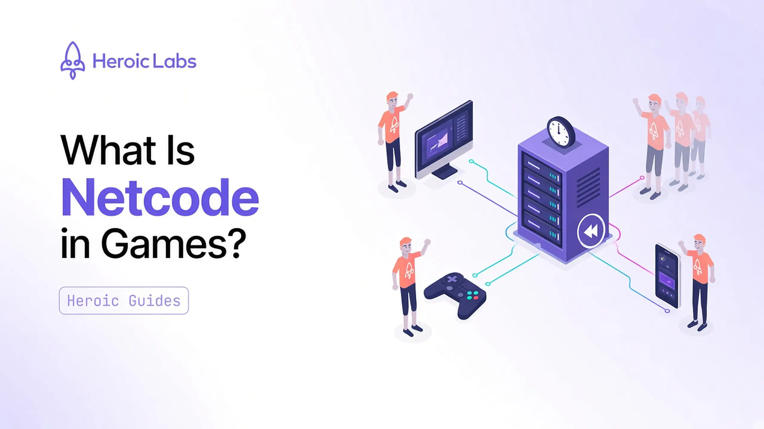 What Is Netcode in Games? Prediction, Rollback, and Authoritative Servers featured image