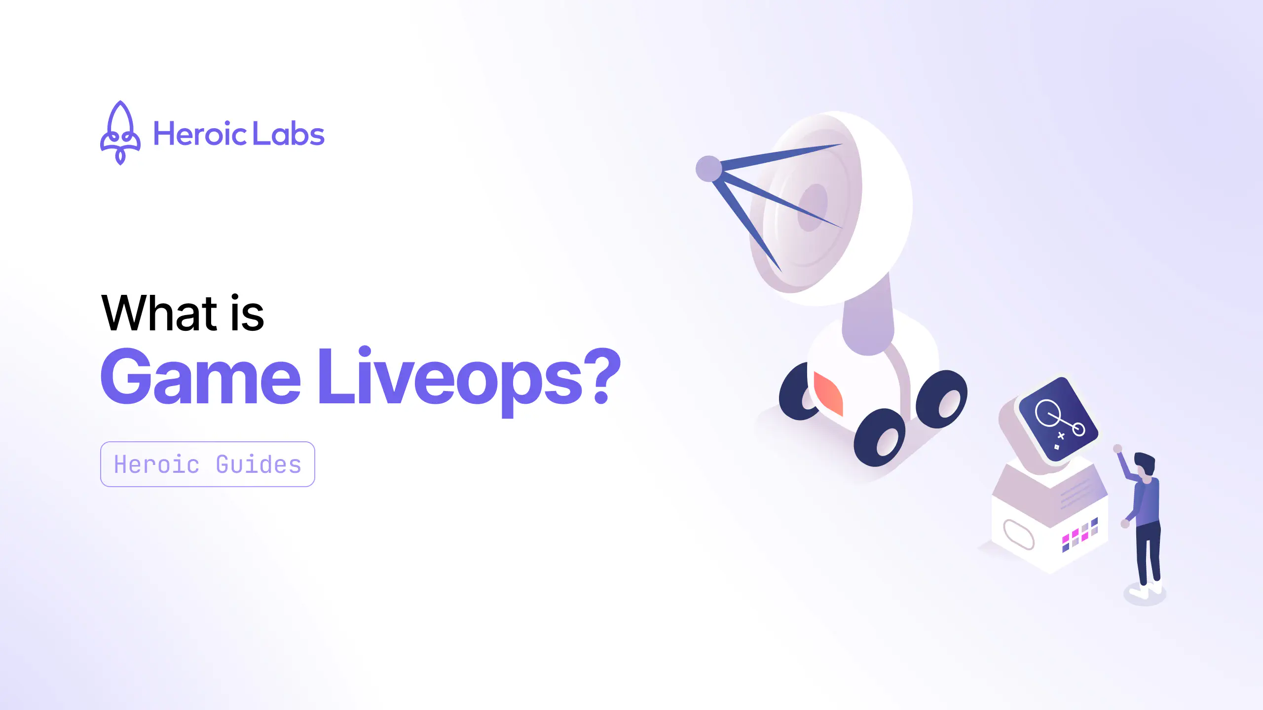 What Is Game LiveOps? A Complete Guide for Studios featured image