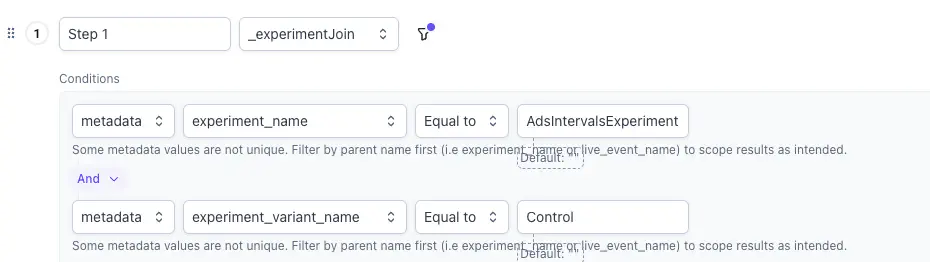 Step filter showing two conditions on _experimentJoin metadata: experiment_name Equal to AdsIntervalsExperiment and experiment_variant_name Equal to control