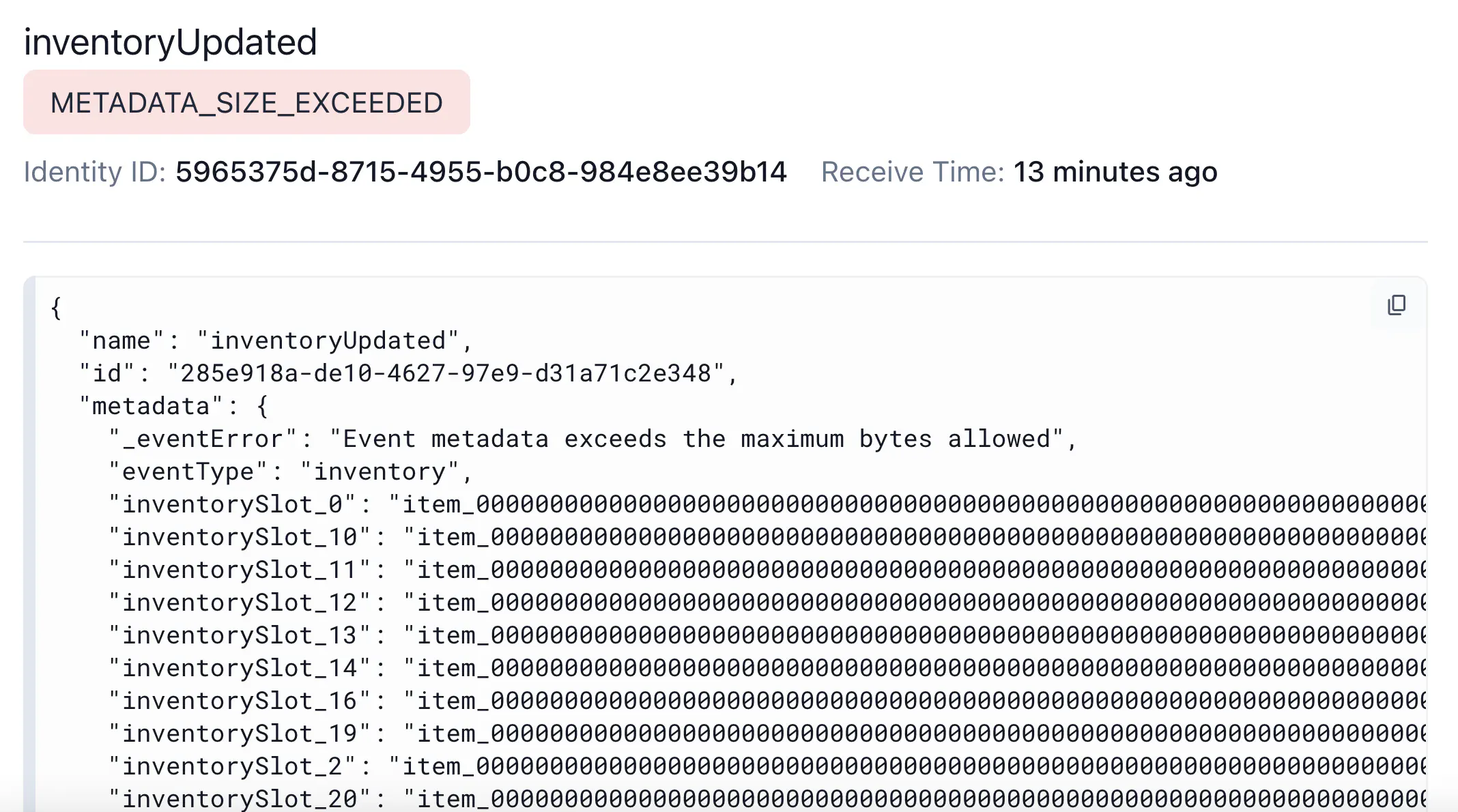 The inventoryUpdated event rejected with METADATA_SIZE_EXCEEDED, showing many inventorySlot keys with truncated long values