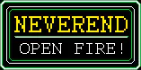 Neverend - Open fire! logo